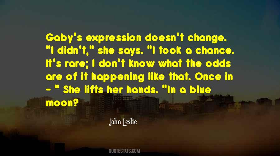 You Took A Chance On Me Quotes #203647