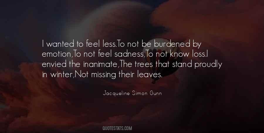 Can You Feel Me Missing You Quotes #1445187