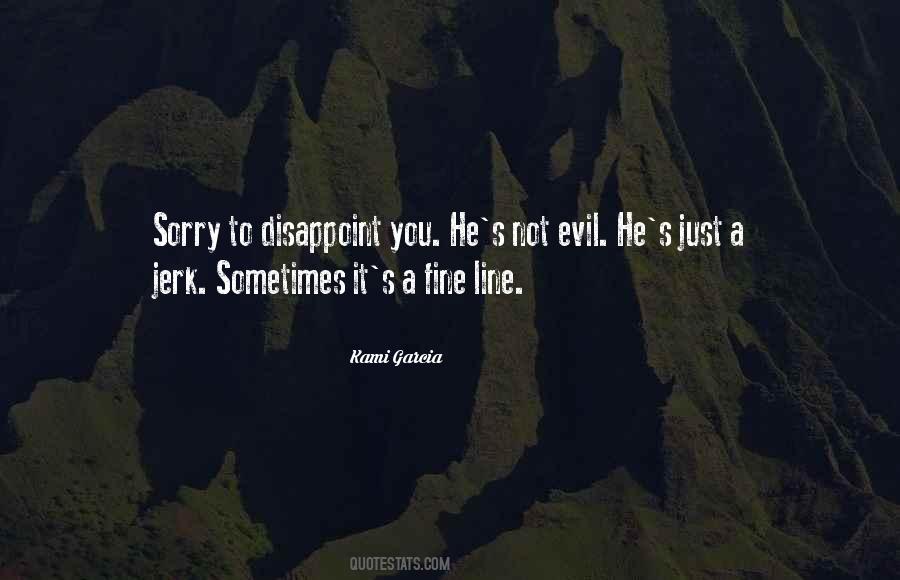 Disappoint Quotes #1321698