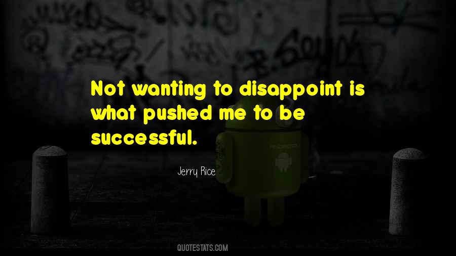 Disappoint Quotes #1344189