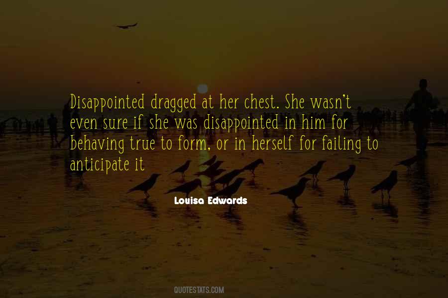 Disappointed In Him Quotes #1404052