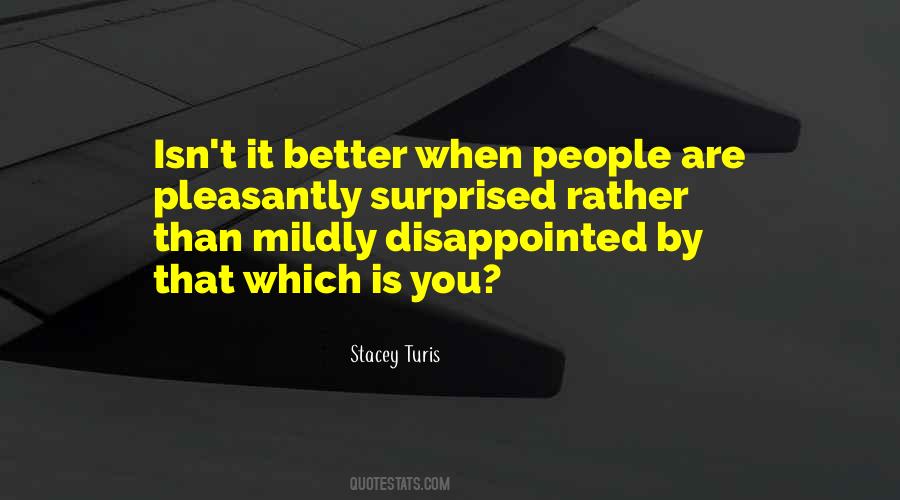 Disappointed In Him Quotes #522