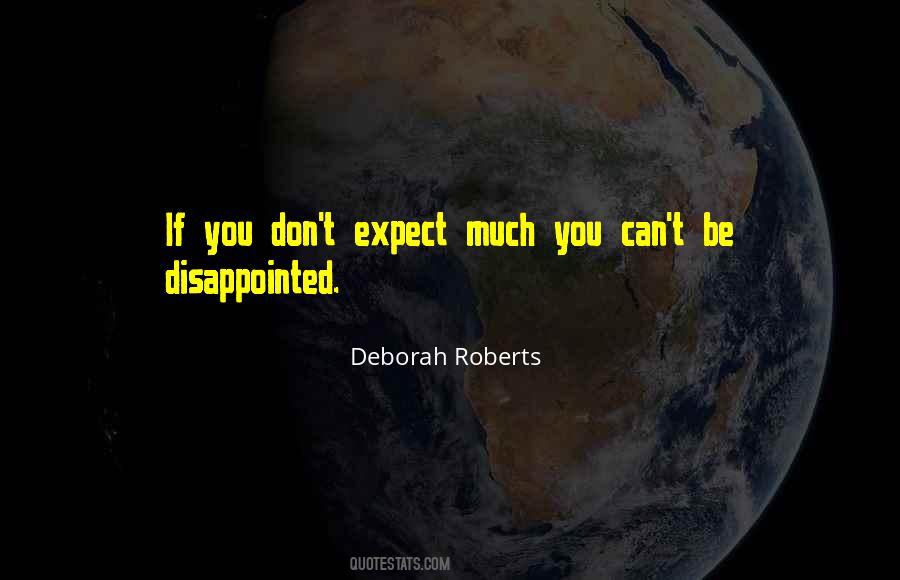 Disappointed In Him Quotes #722