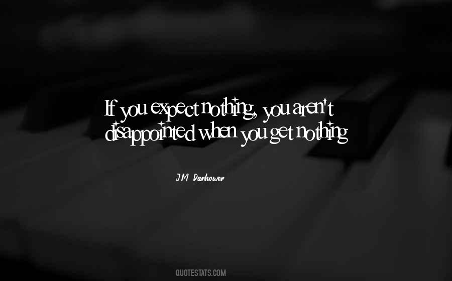 Disappointed In Him Quotes #8029