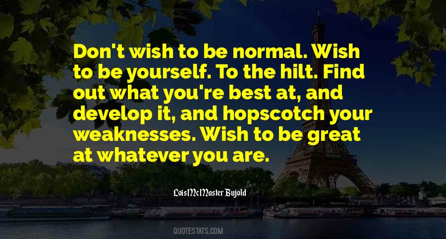 Be Normal Quotes #979856