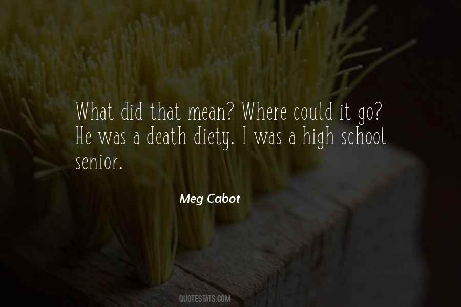 School Senior Quotes #1350339