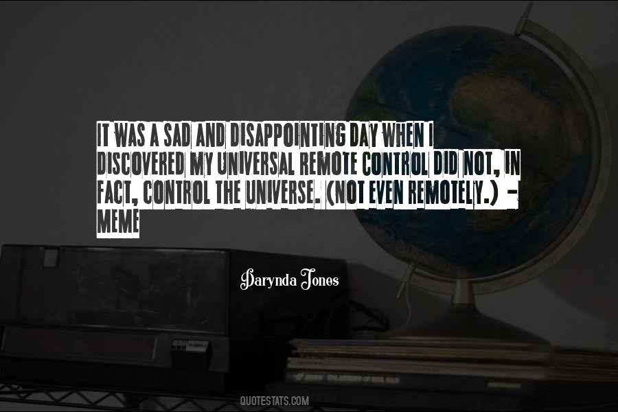 Disappointing Day Quotes #32217