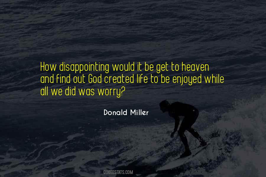 Disappointing God Quotes #1542963