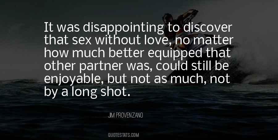 Disappointing Love Quotes #912759