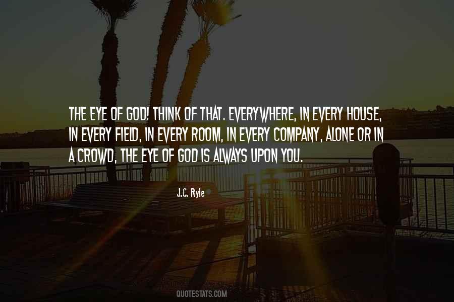 Eye Of God Quotes #1396481