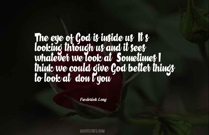 Eye Of God Quotes #492027