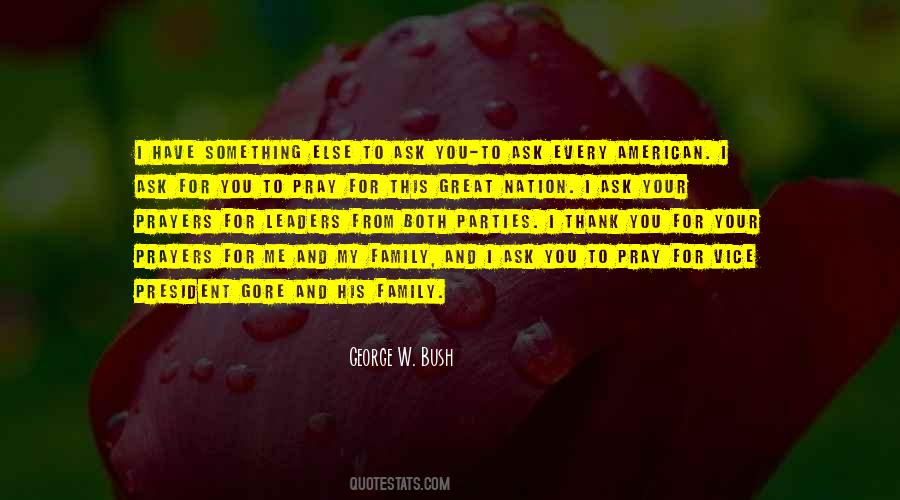 I Pray For You And Your Family Quotes #1559287