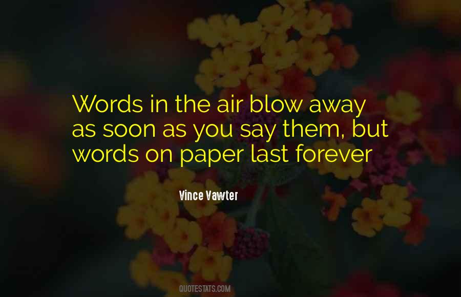 Blow You Away Quotes #1125089