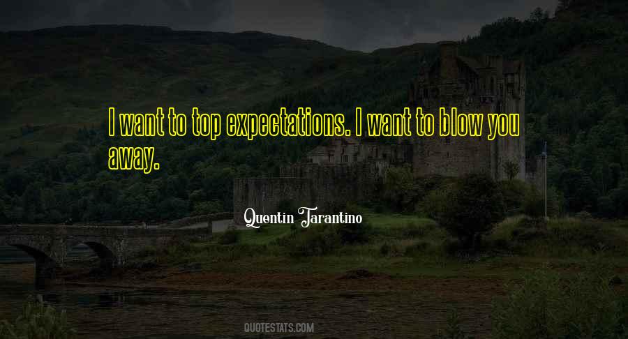Blow You Away Quotes #1561769