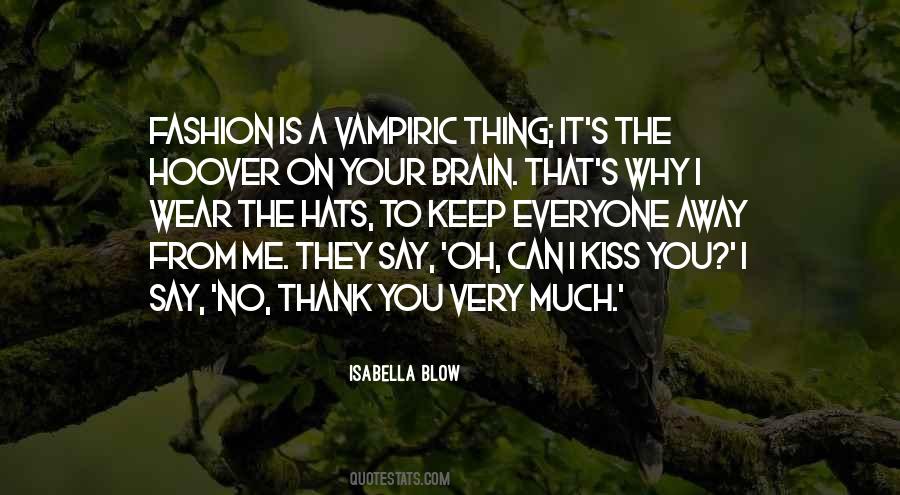 Blow You Away Quotes #692724