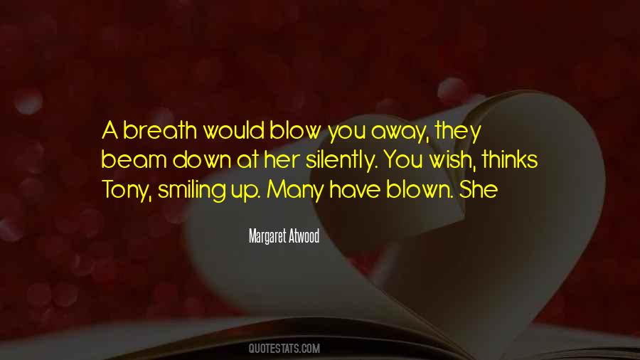 Blow You Away Quotes #911809