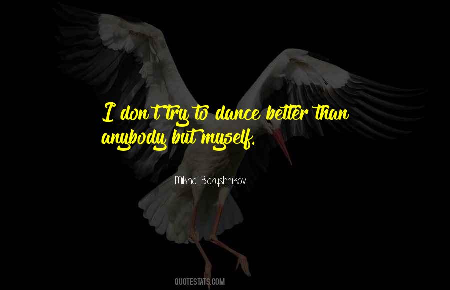 Dance Ballet Quotes #1020179