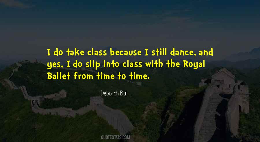 Dance Ballet Quotes #1184007