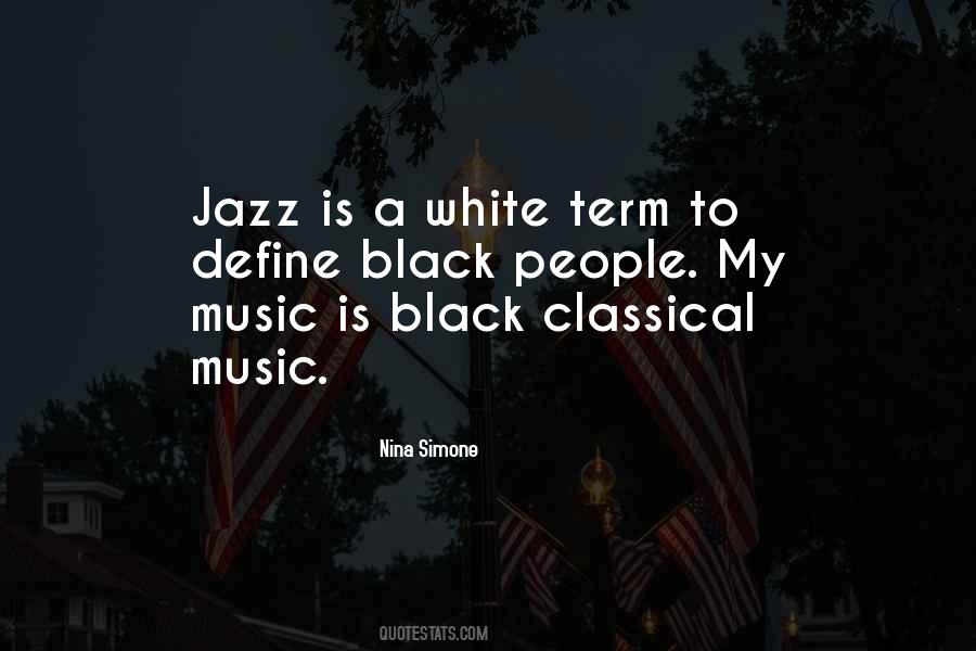 Nina Simone Jazz Quotes #1286282