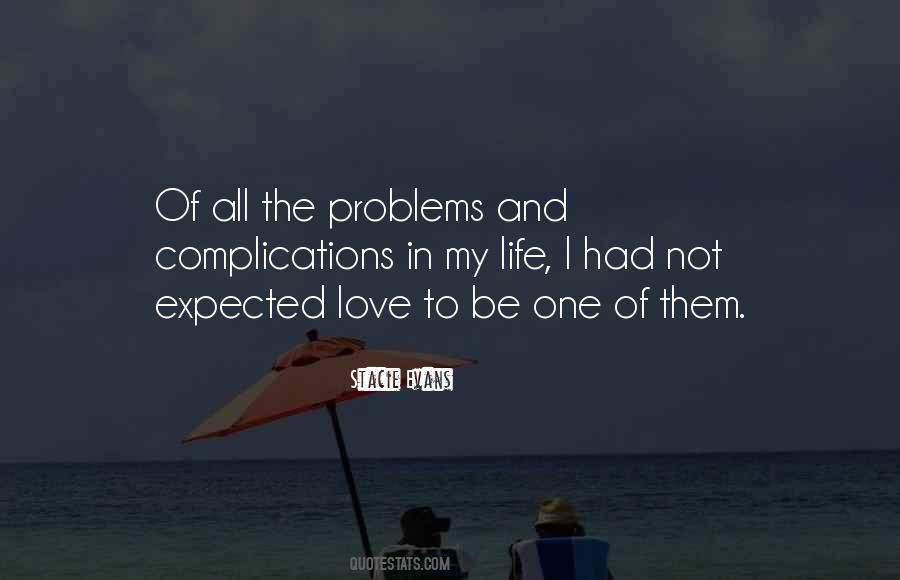 Complications Of Quotes #1091054