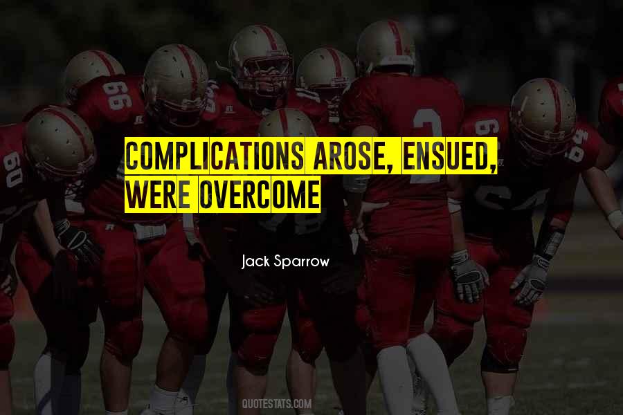 Complications Of Quotes #617889