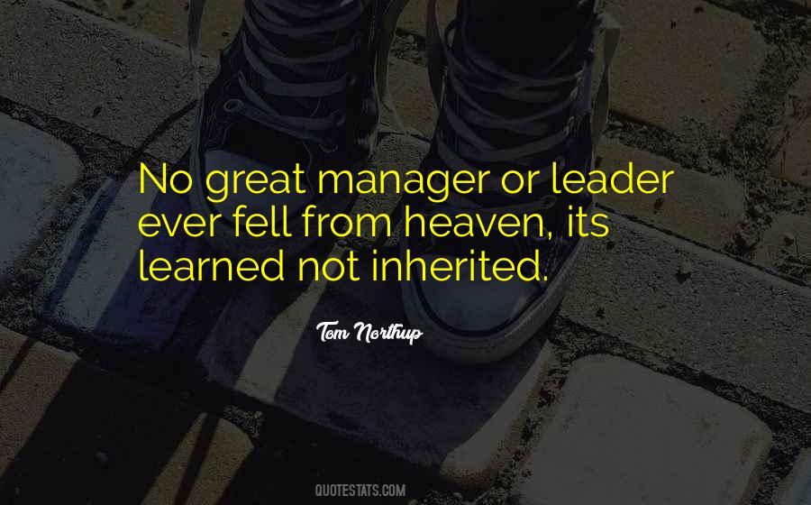 Leadership Not Management Quotes #1164062