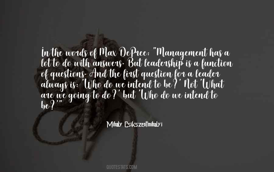 Leadership Not Management Quotes #1412913
