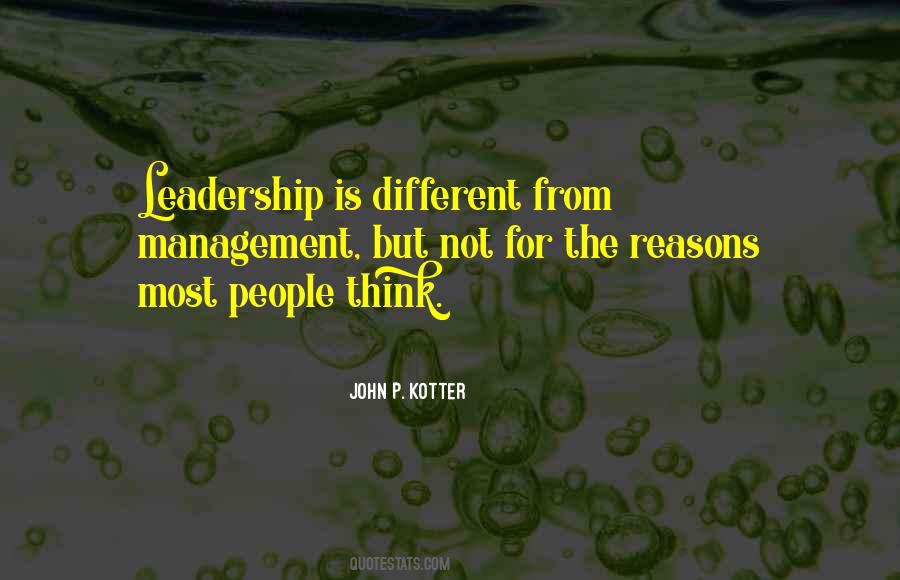 Leadership Not Management Quotes #1430572