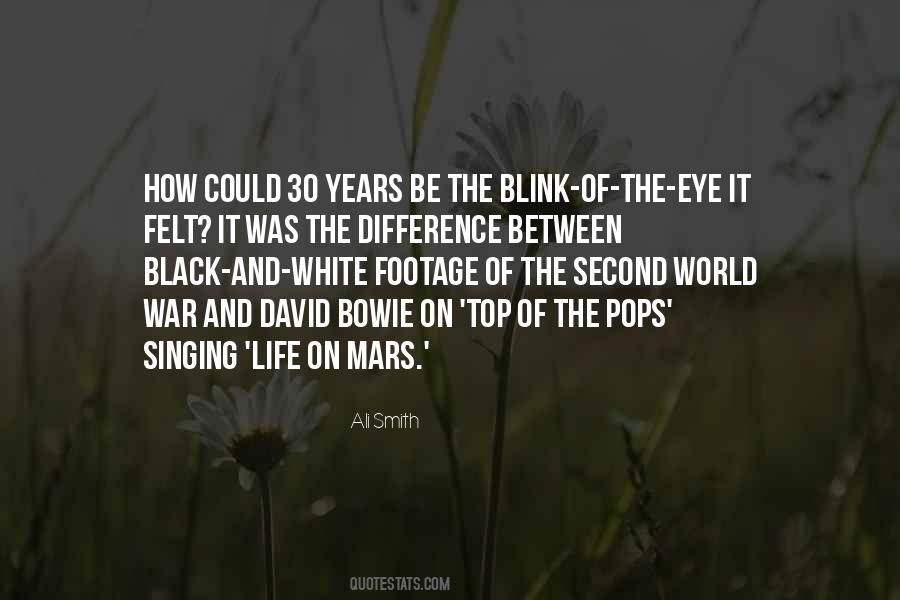 Life Goes By In A Blink Of An Eye Quotes #363342