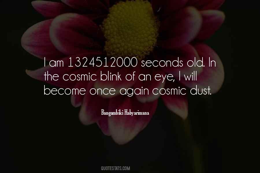 Life Goes By In A Blink Of An Eye Quotes #491930