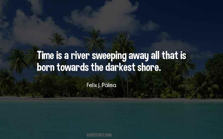 River Shore Quotes #1530193