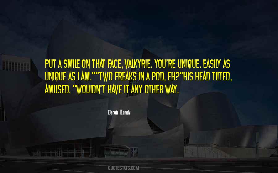Your Smile Is Awesome Quotes #1433816