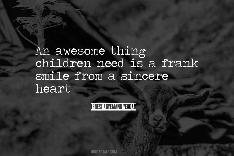 Your Smile Is Awesome Quotes #1808717