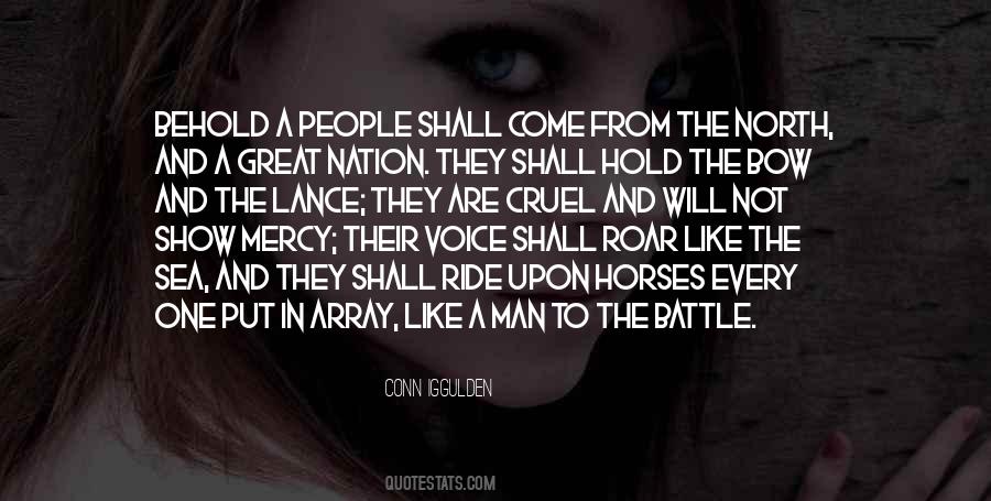Ride Into Battle Quotes #1809067