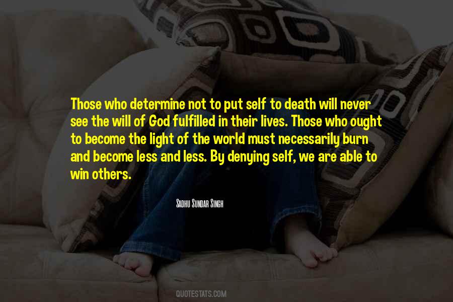 Be The Light You Want To See In The World Quotes #951275