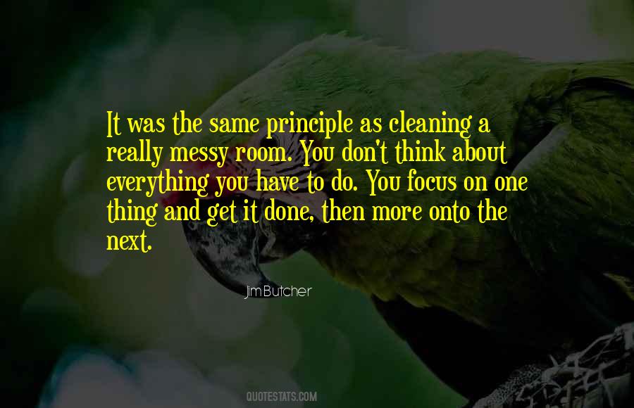 Done Cleaning My Room Quotes #1671617