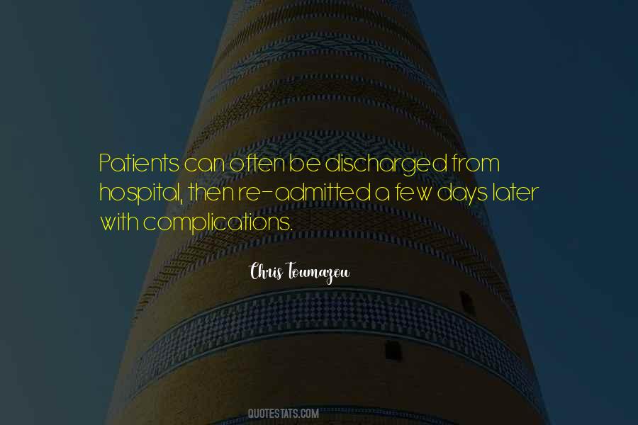 Discharged From Hospital Quotes #1840037