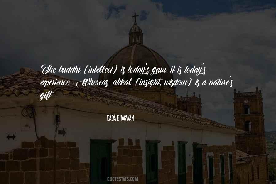 But Today Is A Gift Quotes #866098