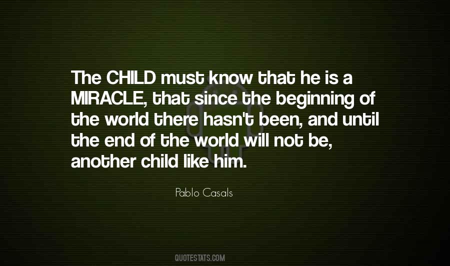 Miracle Child Quotes #812678