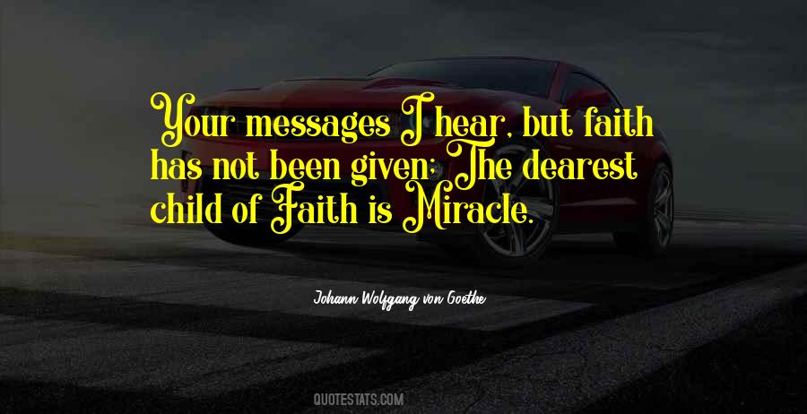 Miracle Child Quotes #926417