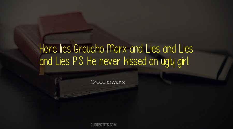 When A Girl Lies To You Quotes #154448