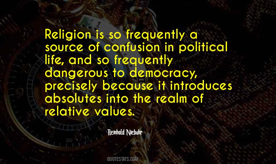 Politics Is Religion Quotes #1018826