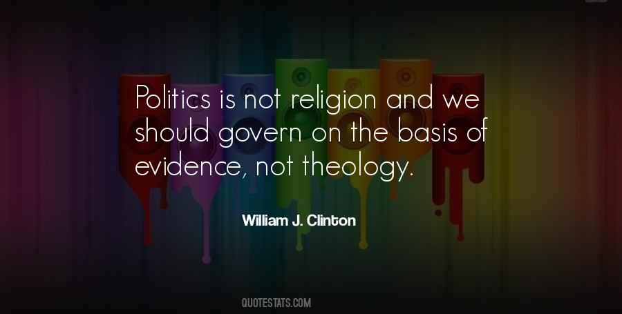 Politics Is Religion Quotes #1149909