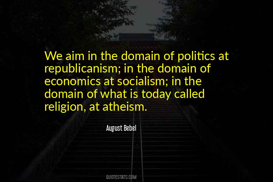 Politics Is Religion Quotes #281422