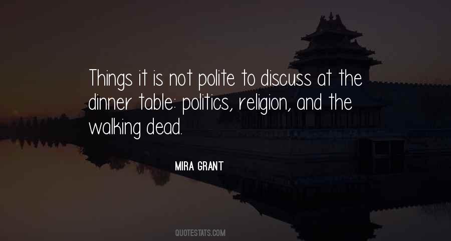 Politics Is Religion Quotes #546367