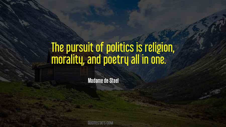 Politics Is Religion Quotes #913308