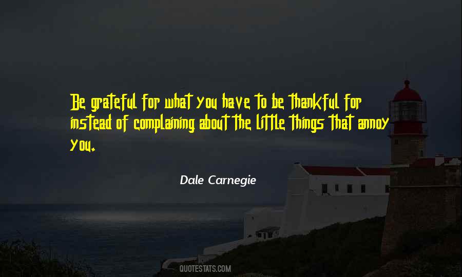 Be Thankful For Quotes #1089771