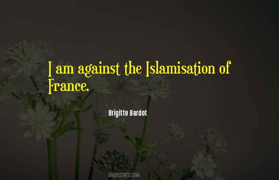 Quotes About Islamisation #1418738