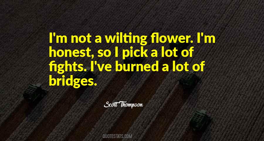 Pick Your Fights Quotes #1346214