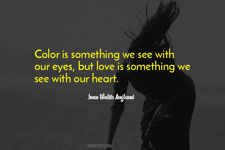 Color Eye Quotes #1607903